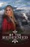 [Legends of the Woodlands 03] • Of the Redeemed (Legends of the Woodlands Book 3)